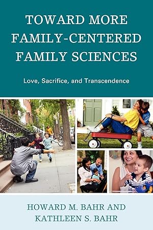 Seller image for Toward More Family-Centered Family Sciences for sale by moluna