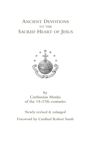 Bild des Verkufers fr Ancient Devotions to the Sacred Heart of Jesus zum Verkauf von moluna