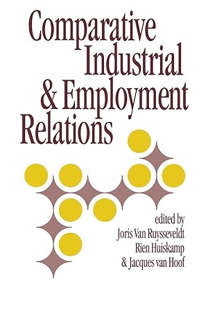 Seller image for Comparative Industrial & Employment Relations for sale by moluna