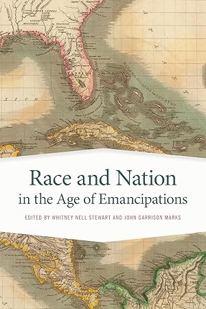 Imagen del vendedor de Race and Nation in the Age of Emancipations a la venta por moluna