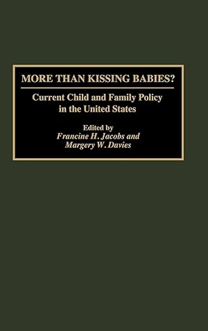 Seller image for More Than Kissing Babies? for sale by moluna