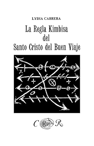 Imagen del vendedor de La Regla Kimbisa del Santo Cristo del Buen Viaje a la venta por moluna