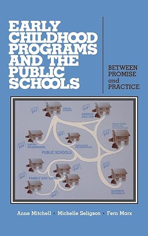 Imagen del vendedor de Early Childhood Programs and the Public Schools a la venta por moluna