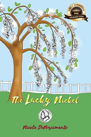 Seller image for The Lucky Nickel for sale by moluna