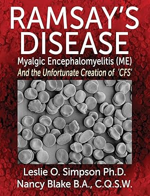 Imagen del vendedor de Ramsay\ s Disease - Myalgic Encephalomyelitis (Me) and the Unfortunate Creation of \ Cfs\ a la venta por moluna