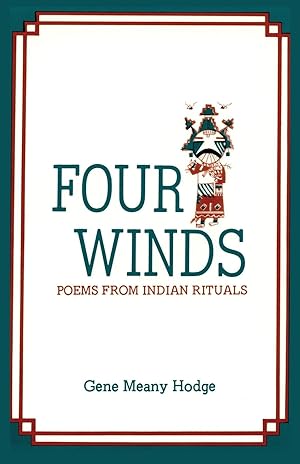 Bild des Verkufers fr Four Winds, Poems from Indian Rituals zum Verkauf von moluna