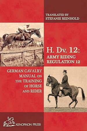 Imagen del vendedor de H. Dv. 12 German Cavalry Manual a la venta por moluna