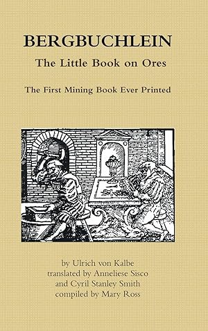 Imagen del vendedor de Bergbuchlein, the Little Book on Ores a la venta por moluna