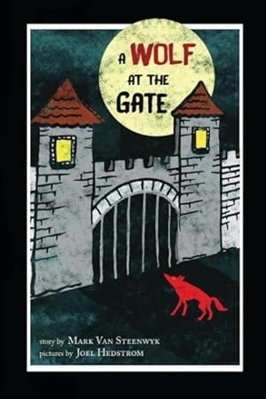 Image du vendeur pour A Wolf at the Gate mis en vente par moluna