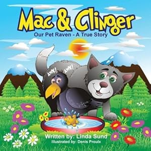 Seller image for Mac & Clinger - Our Pet Raven - A True Story for sale by moluna