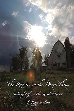 Bild des Verkufers fr The Rooster in the Drive Thru zum Verkauf von moluna