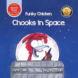 Seller image for Funky Chicken Chooks in Space for sale by moluna