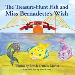 Immagine del venditore per The Treasure-Hunt Fish and Miss Bernadette\ s Wish venduto da moluna