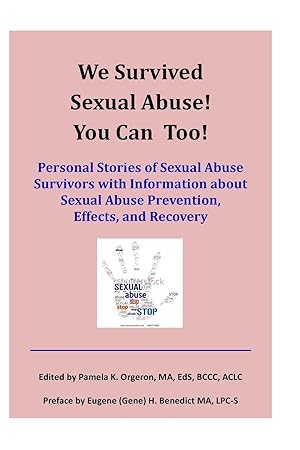 Immagine del venditore per We Survived Sexual Abuse! You Can Too! venduto da moluna