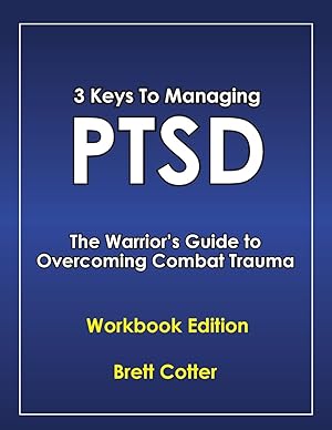 Seller image for 3 Keys to Managing PTSD for sale by moluna