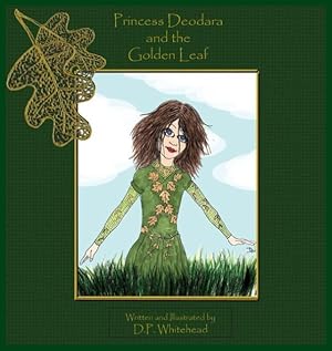 Bild des Verkufers fr Princess Deodara and the Golden Leaf zum Verkauf von moluna