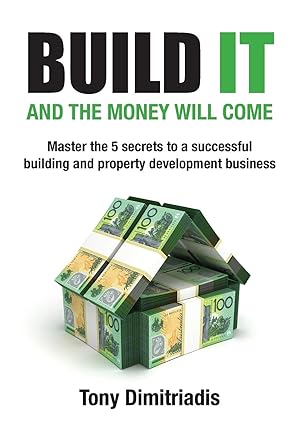 Seller image for Build it and the money will come for sale by moluna