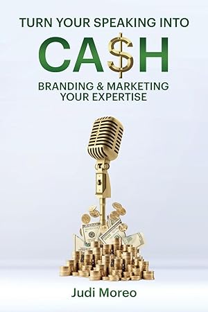 Seller image for Turn Your Speaking Into Cash for sale by moluna