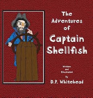 Bild des Verkufers fr The Adventures of Captain Shellfish zum Verkauf von moluna