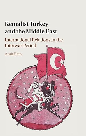 Seller image for Kemalist Turkey and the Middle East for sale by moluna