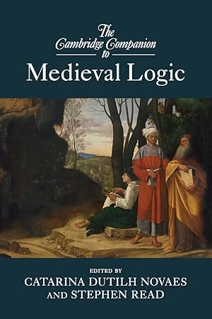 Seller image for The Cambridge Companion to Medieval Logic for sale by moluna