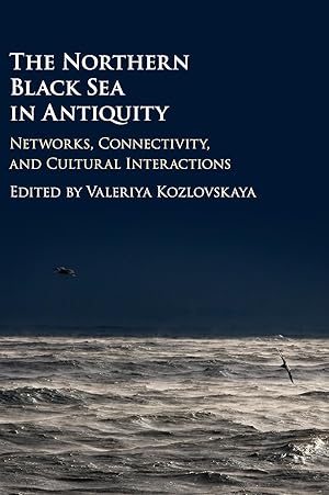 Seller image for The Northern Black Sea in Antiquity for sale by moluna