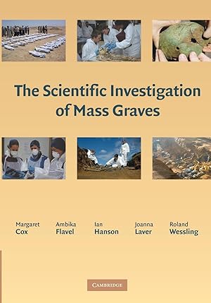 Imagen del vendedor de The Scientific Investigation of Mass Graves a la venta por moluna