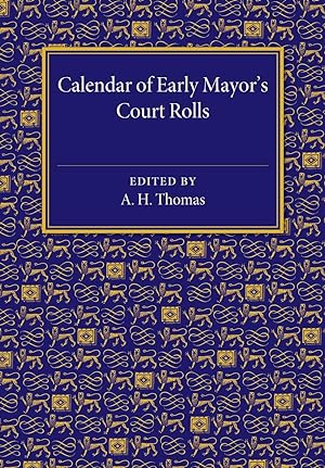 Bild des Verkufers fr Calendar of Early Mayor\ s Court Rolls zum Verkauf von moluna