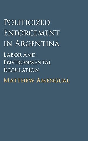 Imagen del vendedor de Politicized Enforcement in Argentina a la venta por moluna