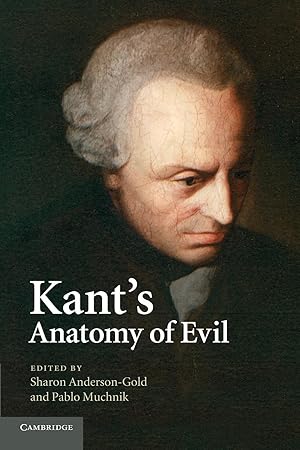 Bild des Verkufers fr Kant\ s Anatomy of Evil zum Verkauf von moluna