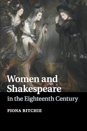 Bild des Verkufers fr Women and Shakespeare in the Eighteenth Century zum Verkauf von moluna