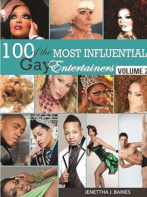 Seller image for 100 of the Most Influential Gay Entertainers, Volume II for sale by moluna