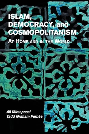 Seller image for Islam, Democracy, and Cosmopolitanism for sale by moluna