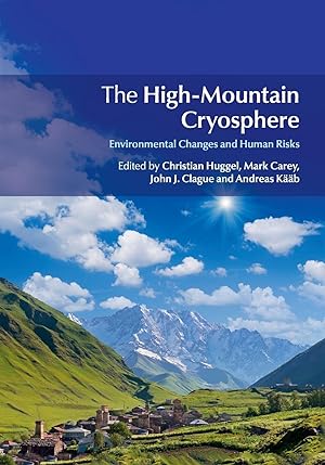 Bild des Verkufers fr The High-Mountain Cryosphere zum Verkauf von moluna