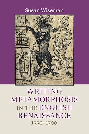 Immagine del venditore per Writing Metamorphosis in the English Renaissance venduto da moluna