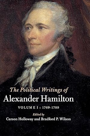 Seller image for The Political Writings of Alexander Hamilton for sale by moluna