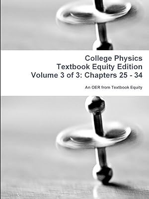 Bild des Verkufers fr College Physics Textbook Equity Edition Volume 3 of 3 zum Verkauf von moluna