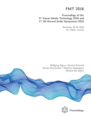 Immagine del venditore per FMT 2016 - Proceedings of the 9th Forum Media Technology and 2nd All Around Audio Symposium venduto da moluna