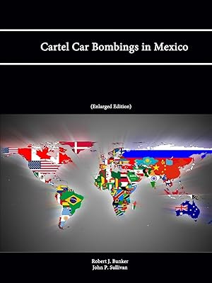 Bild des Verkufers fr Cartel Car Bombings in Mexico zum Verkauf von moluna