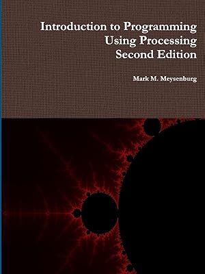 Immagine del venditore per Introduction to Programming Using Processing, Second Edition venduto da moluna