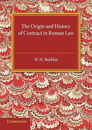 Bild des Verkufers fr The Origin and History of Contract in Roman Law zum Verkauf von moluna