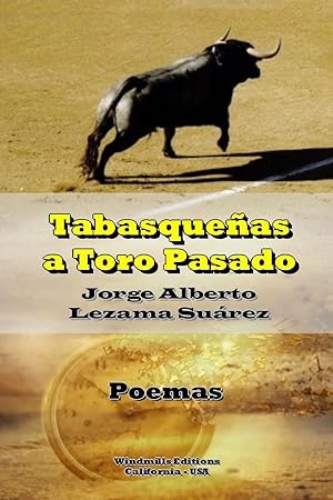 Seller image for Tabasqueas a Toro Pasado for sale by moluna