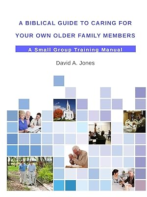 Bild des Verkufers fr A Biblical Guide to Caring for Your Own Older Family Members zum Verkauf von moluna