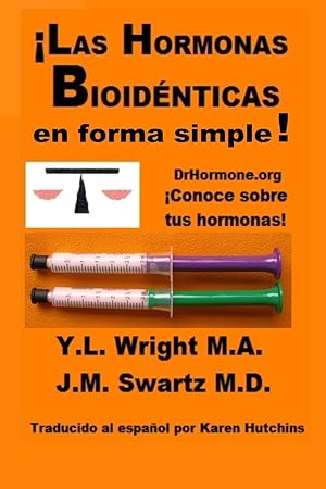 Seller image for Las hormonas bioidnticas en forma simple! for sale by moluna