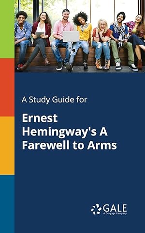 Bild des Verkufers fr A Study Guide for Ernest Hemingway\ s A Farewell to Arms zum Verkauf von moluna
