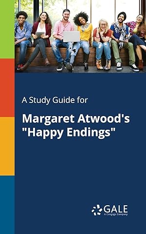 Seller image for A Study Guide for Margaret Atwood\ s \ Happy Endings\ for sale by moluna