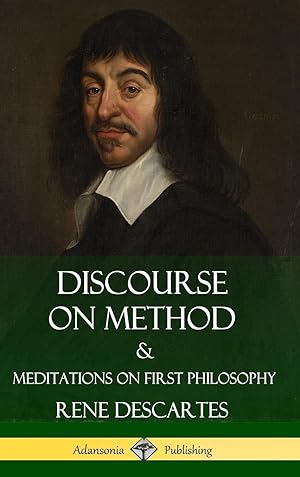 Bild des Verkufers fr Discourse on Method and Meditations on First Philosophy (Hardcover) zum Verkauf von moluna