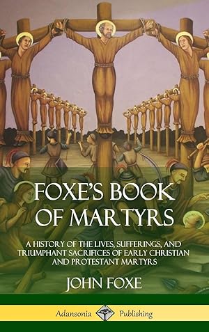 Bild des Verkufers fr Foxe\ s Book of Martyrs zum Verkauf von moluna