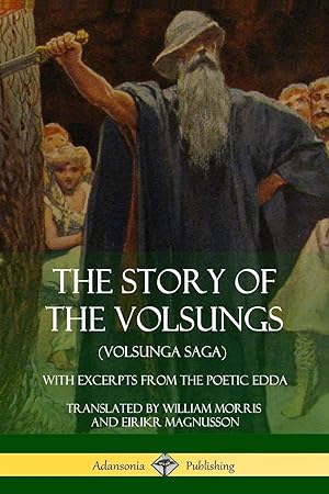 Seller image for The Story of the Volsungs (Volsunga Saga) for sale by moluna