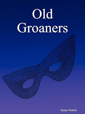 Seller image for Old Groaners for sale by moluna